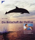 die botschaft der delfine